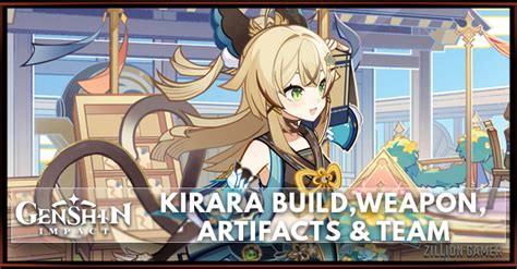 Genshin Impact Best Kirara Build: Artifacts, Weapons & Team - zilliongamer