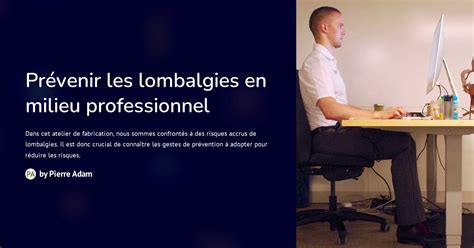 Pr Venir Les Lombalgies En Milieu Professionnel