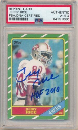 Jerry Rice Topps Rc Rookie Reprint Signed Autograph Hof Psa