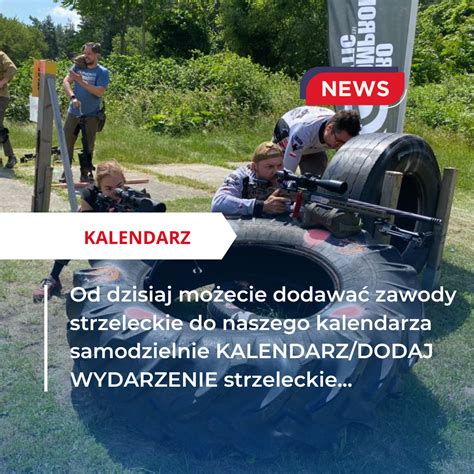 Samodzielnie dodaj imprezę strzelecką do naszego kalendarza