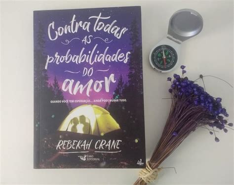 Resenha Contra todas as probabilidades do amor Três Leitoras