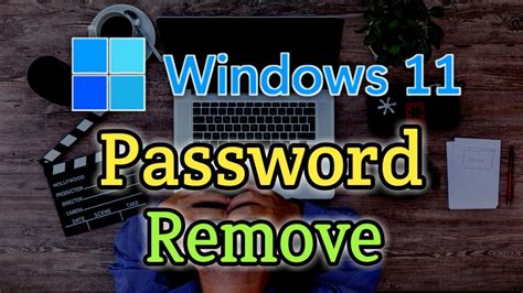 Windows11 Password Remove How To Remove Password From Windows 11 Remove User Password