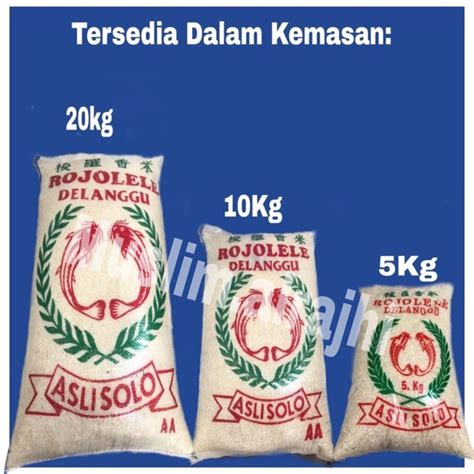 Jual Beras Solo Rojolele Delanggu Premium 100 Asli 5kg 10kg Dan 20kg