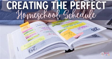Creating the Perfect Homeschool Schedule – The Fervent Mama