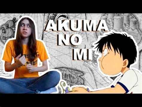 Pieceproject Akuma No Mi One Piece Youtube