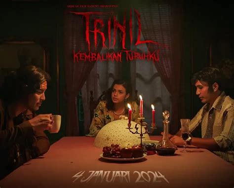 Sinopsis Film Trinil Kembalikan Tubuhku Kisah Horor Diangkat Dari