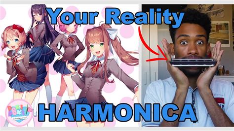 [harmonica] Doki Doki Literature Club Ost Your Reality Tabs Youtube