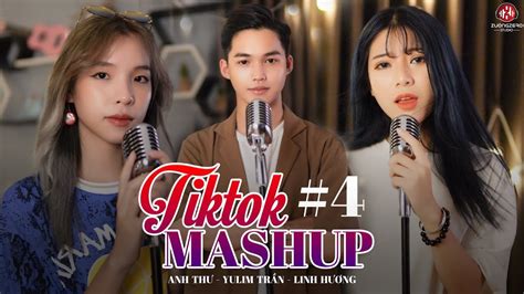 Siêu Phẩm bài hát HOT TIKTOK được MASHUP Anh Thư Yulim Trần Linh Hương Luz
