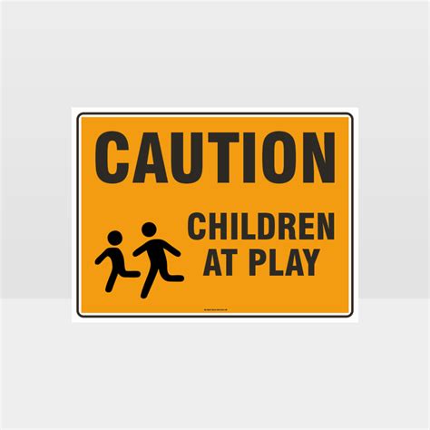 Caution Children At Play Sign - Notice/Information Sign - HAZARD SIGNS NZ