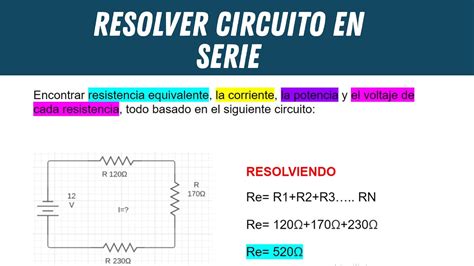 Tutorial CÓmo Resolver Circuito En Serie ElectrÓnica BÁsica Youtube