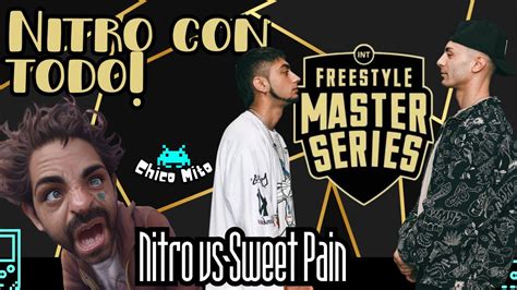 NITRO ES UN GRANDE NITRO VS SWEET PAIN Playoffs Clasificatorias