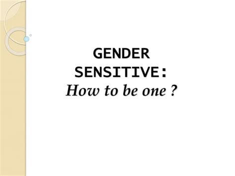 6 Gender Sensitivity Ppt