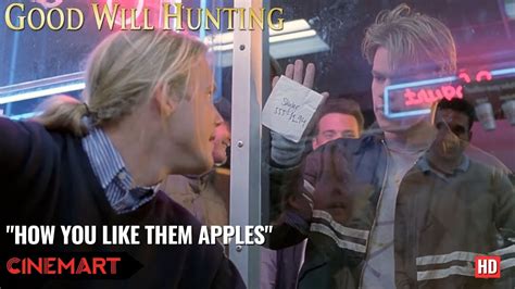 GOOD WILL HUNTING 1997 How You Like Them Apples Scene HD YouTube