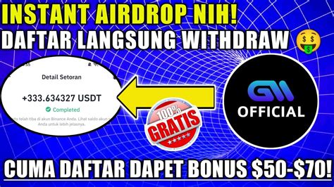 Instant Withdraw Nih Cuma Daftar Doang Bisa Cuan Gratis Awas