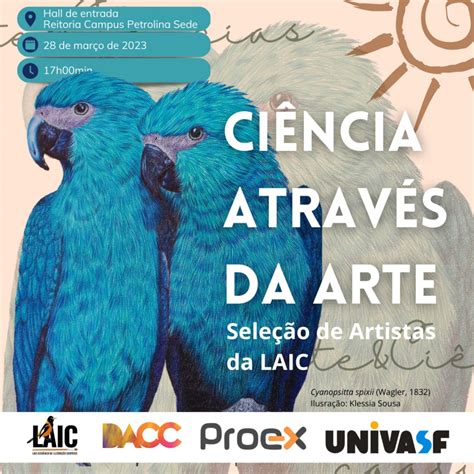 Exposição Ciência através da arte seleção de artistas da Laic está