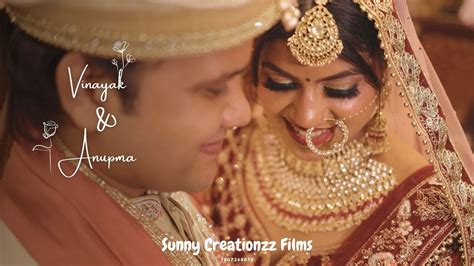 Vinayak Anupma Wedding Teaser Sunny Creationzz Films Best Wedding