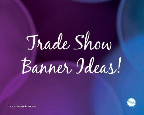 7 Trade Show Banner Ideas | tradeshow banner, banner, trade show