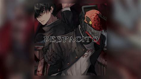 Despacito Speed Up Youtube