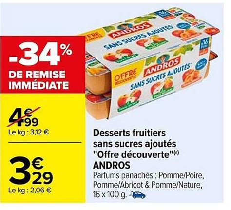 Promo Desserts Fruitiers Sans Sucres Ajoutés offre Découverte Andros