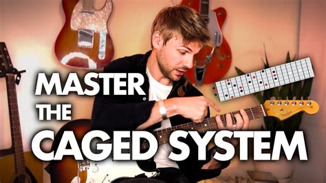 Mastering The Caged System To Navigate The Fretboard Like A Pro Youtube