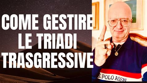 Come Gestire Le Triadi Trasgressive Youtube