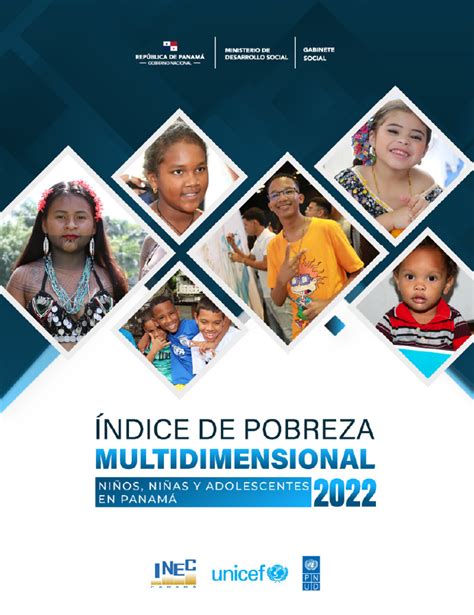 Índice De Pobreza Multidimensional De Niños Niñas Y Adolescentes 2022