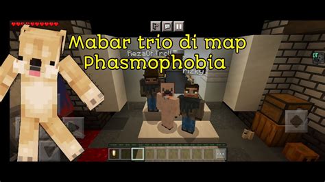 Mabar Bareng Trio Di Map Phasmophobia Minecraft Pe Horror Map Youtube