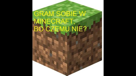 Gram Sobie W MINECRAFT Na Serwerach YouTube