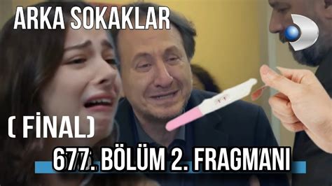 Arka Sokaklar 677 Bölüm 2 Fragmanı ŞULE O Adamdan Hamile Hüsnü Ne