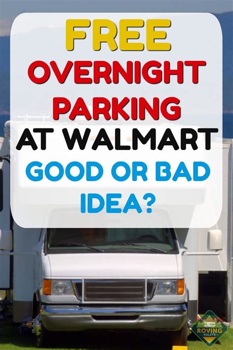 How To Use Walmart Overnight Rv Parking The Absolute Truth Artofit