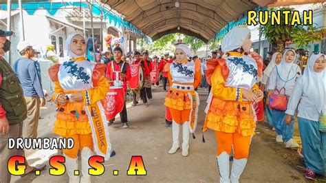 Runtah Drumband Gssa Live Gintung Lor Youtube