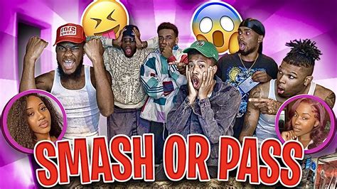 Smash Or Pass Youtube Edition💕ftbanana Crew Theoffcialgilly And Bruhmantv Youtube