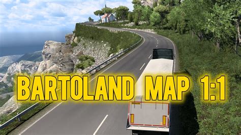 BARTOLAND MAP 1 1 Mapa Muy GUAPO TUTORIAL Para ETS2 Euro Truck