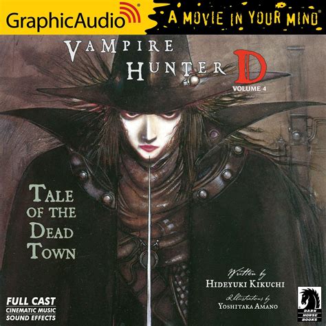 Vampire Hunter D Volume 4 Tale Of The Dead Town Dramatized