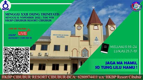 MINGGU XXII DUNG TRINITATIS HKBP CIBUBUR RESORT CIBUBUR 13 NOPEMBER