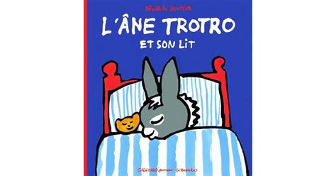 L Âne Trotro et son lit by Bénédicte Guettier