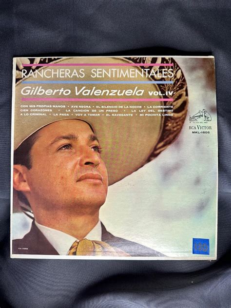 Lot Gilberto Valenzuela Rancheras Sentimentales Vol Iv