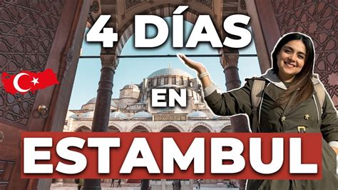 Descubre Lo Mejor De Estambul En D As Gu A De Viaje Completa