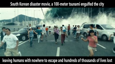 Cgtc Movie South Korean Disaster Movie A Meter Tsunami Engulfed