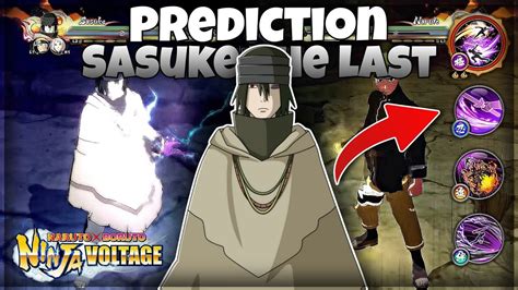 Nxb Nv Sasuke The Last Kit Prediction Next Anniversary