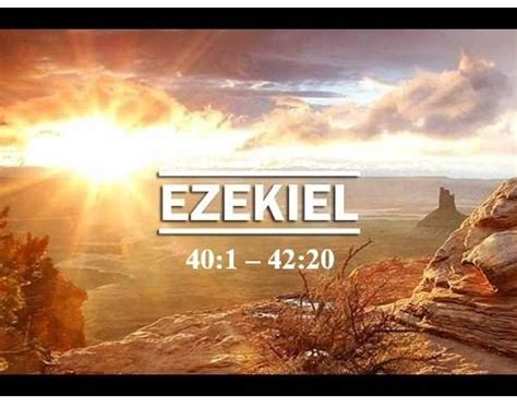 Bible Outlines - Ezekiel 40:1 - 42:20 - The Vision of the Restored ...