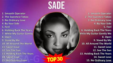 S A D E Mix Greatest Hits Hour S Music Top Sophisti Pop