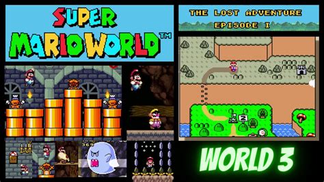 Super Mario World The Lost Adventure Episode 2023 World 3 Youtube