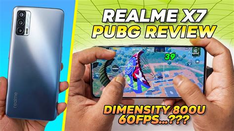 Realme X7 Pubg Test With Fps Dimensity 800u 60fps Chala Payega