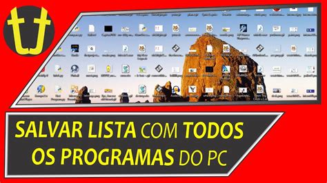 Windows Como Salvar Uma Lista Tudo Instalado No Pc Youtube