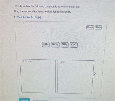 Solved Classify Each Of The Following Compounds As Ionic Or Chegg