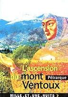 Petrarch's Ascent Of Mount Ventoux: The Familiaris Iv, I by Francesco Petrarca