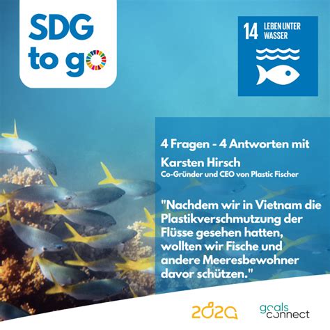 Sdg To Go Heute Sdg Leben Unter Wasser Goals Connect