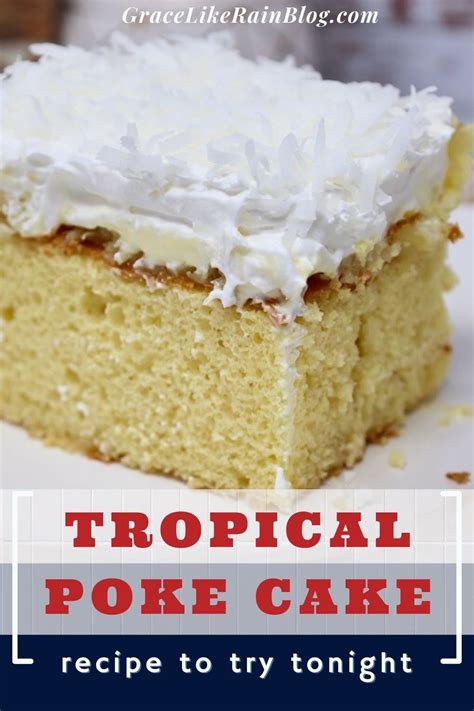 Hawaiian Wedding Cake Is A Tropical Poke Cake Topped With Layers Of