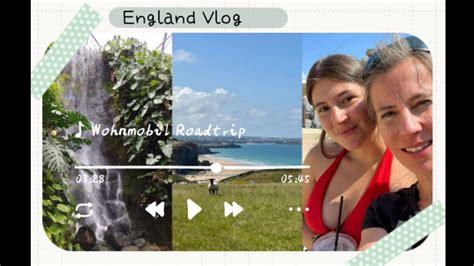 England Travel Vlog Wohnmobil Roadtrip Newquay The Eden Project